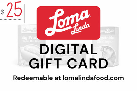 Loma Linda $25 Digital Gift Card