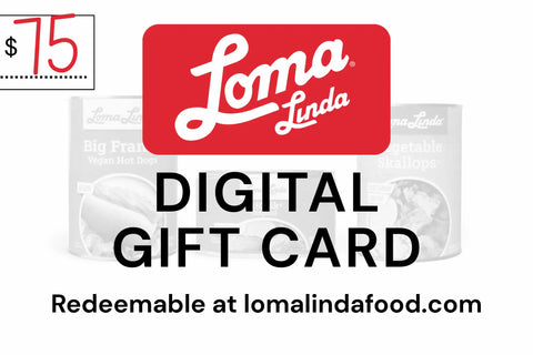 Loma Linda $75 Digital Gift Card